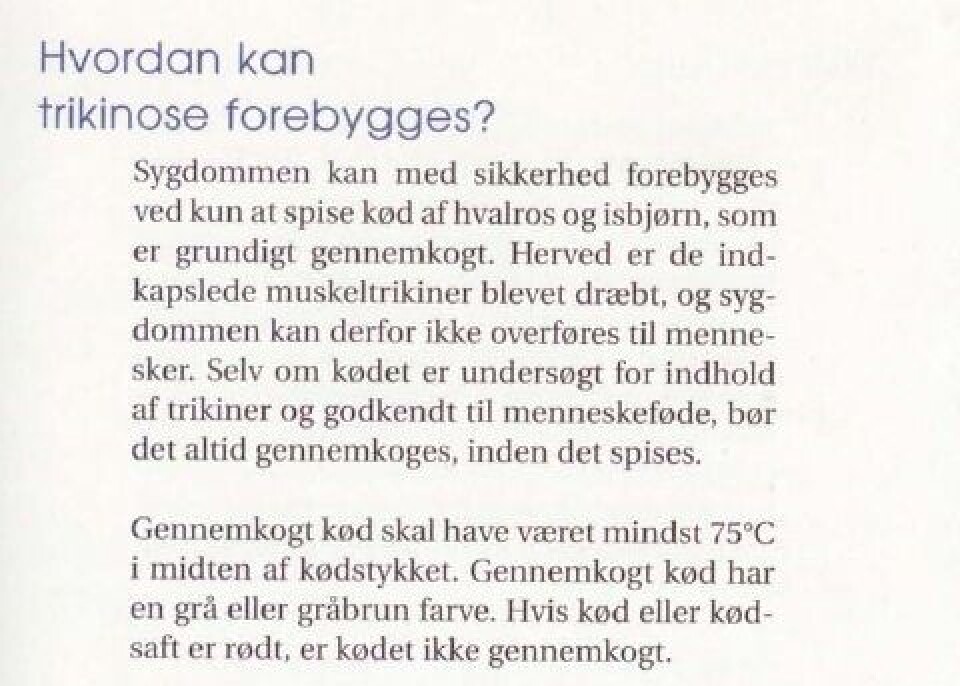 Grønlands Ernæringsråd fastslår, at kød skal koges.